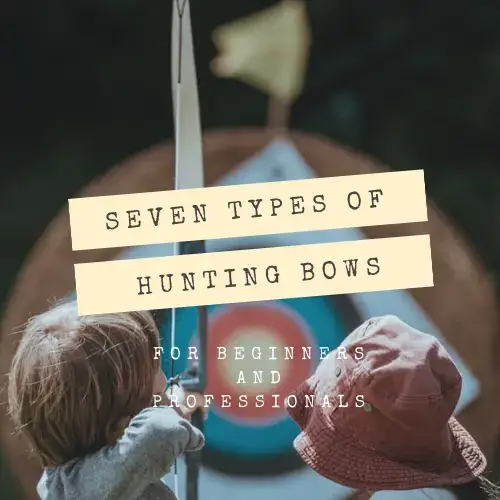 types of hunting bows